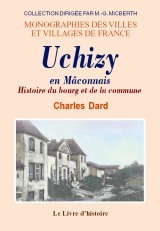 Uchizy en Macônnais - histoire du bourg et de la commune