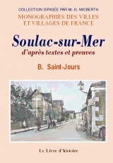 SOULAC-SUR-MER D'APRES TEXTES ET PREUVES