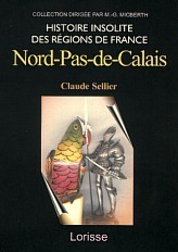 NORD-PAS-DE-CALAIS INSOLITE (LE)