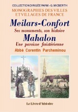 Meilars-Confort - ses monuments, son histoire