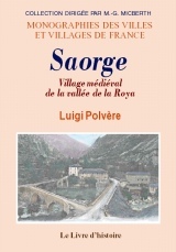 Saorge - village médiéval de la vallée de la Roya