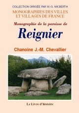 Monographie de la paroisse de Reignier - diocèse d'Annecy