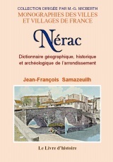 Dictionnaire géographique, historique et archéologique de l'arrondissement de Nérac