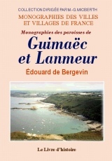 Monographie des paroisses de Guimaëc et Lanmeur