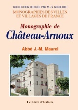 Monographie de Château-Arnoux