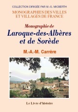 Monographie de Laroque-des-Albères et Sorède