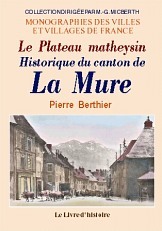 Le plateau matheysin, historique du canton de La Mure