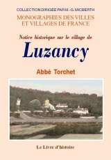 Notice historique sur le village de Luzancy