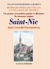 Saint-Nic - une paroisse cornouaillaise pendant la Révolution, ses monuments religieux