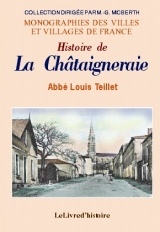 Histoire de La Châtaigneraie