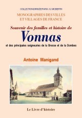 Souvenir des familles et histoire de Vonnas - et des principales seigneuries de la Bresse et de la Dombes