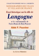 Essai historique sur la ville de Langogne et le couronnement de Notre-Dame-de-Tout-Pouvoir