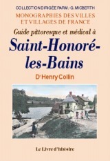 Guide pittoresque et médical à Saint-Honoré-les-Bains
