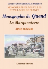 Monographie de Quend - le Marquenterre