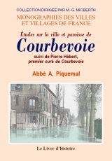 Études sur la ville et paroisse de Courbevoie - et ses successeurs