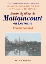 Histoire du village de Mattaincourt en Lorraine