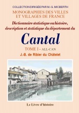 Dictionnaire statistique ou Histoire, description et statistique du département du Cantal