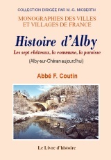 Histoire d'Alby - les sept châteaux, la commune, la paroisse