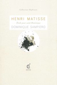 Henri Matisse,Etude Pour Saint Dominique