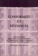 Conformité et déviances - actes du séminaire organisé en 1981-83