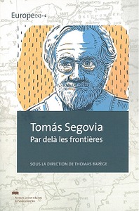 Tomás Segovia - par delà les frontières
