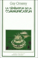 GENERATION DE LA COMMUNICATION