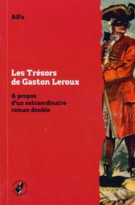 Les Trésors de Gaston Leroux