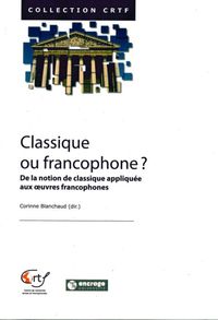 Classique ou Francophone ?
