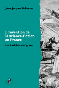 L’ Invention de la science-fiction en France