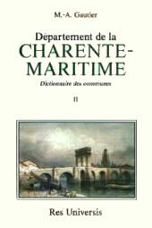 CHARENTE-MARITIME (LA) - VOL. II