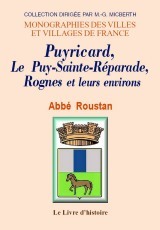 Puyricard, Le Puy-Sainte-Réparade, Rognes et leurs environs
