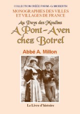 BOTREL, LE BARDE DE PONT-AVEN (HISTOIRE DE)