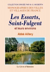 Les Essarts, Saint-Fulgent et leurs environs