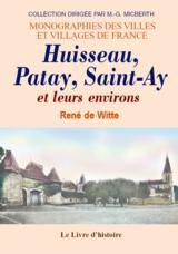 Huisseau, Patay, Saint-Ay et leurs environs