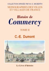 COMMERCY (HISTOIRE DE) VOL. II