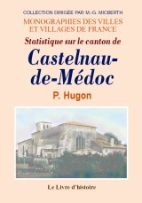 Castelnau-de-Médoc et ses environs - statistique du canton