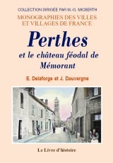 Histoire de Perthes-en-Gâtinais