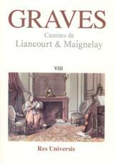 GRAVES - VOL. VIII - (LIANCOURT, MAIGNELAY)