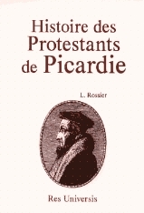 Histoire des protestants de Picardie