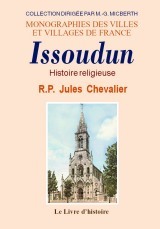 ISSOUDUN (HISTOIRE RELIGIEUSE D')