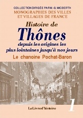 Histoire de Thônes - depuis les origines les plus lointaines jusqu'à nos jours
