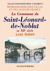Histoire de Saint-Léonard-de-Noblat - la commune de Saint-Léonard-de-Noblat au XIIIe siècle