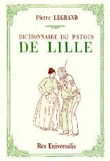 Dictionnaire du patois de Lille