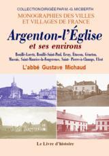 ARGENTON-L'EGLISE ET SES ENVIRONS