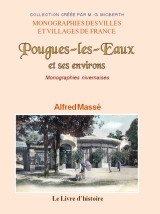 POUGUES-LES-EAUX ET SES ENVIRONS