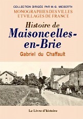 Histoire de Maisoncelles-en-Brie