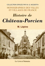 CHATEAU-PORCIEN (HISTOIRE DE)