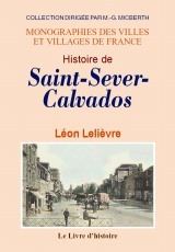 SAINT-SEVER-CALVADOS (HISTOIRE DE)