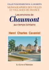 Aux temps lointains - les environs de Chaumont