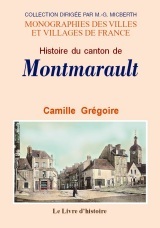 Montmarault - et ses environs